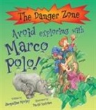 Jacqueline Morley, David Antram - Avoid Exploring with Marco Polo!
