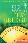 Paul Mendelson - Right Way to Play Bridge