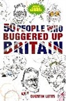 Quentin Letts, Letts Quentin - 50 People Who Buggered Up Britain
