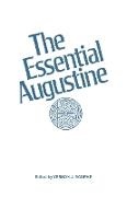 Augustine, Edmund Augustine, Edmund O. P. Augustine, Saint Augustine, Bourke, … - The Essential Augustine