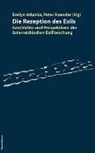 Evelyn Adunka, Peter Roessler - Die Rezeption des Exils