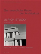Richard Buser, Bruno Maurer, Emil Maurer, Oe, Werner Blaser, Werner Blaser... - Der unendliche Raum der Architektur