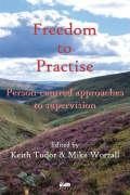 Keith Tudor - Freedom to Practise