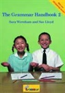 Sue Lloyd, Susan M. Lloyd, Sara Wernham, Lib Stephen, Sarah Wade - The Grammar 2 Handbook