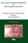 Lisbeth Sommerbeck - Client-Centred Therapist in Psychiatric Contexts