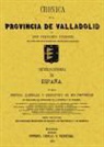 Fernando Fulgosio - Crónica de la provincia de Valladolid
