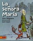 Cesc Noguera Carreras, Raül Gesalí Sánchez - La señora María