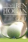 Ben Hogan - Las cinco lecciones de Ben Hogan : los fundamentos modernos del golf