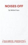 Michael Frayn - Noises Off - A Play