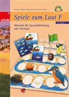 Susanne Angulo, Kerstin Hlawa - Spiele zum Laut F