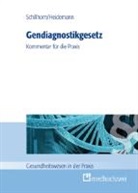 Simon Heidemann, Simone Heidemann, Kerrin Schillhorn - Gendiagnostikgesetz (GenDG), Kommentar