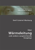 Emil G. Warburg, Esther von Krosigk - Über Wärmeleitung und andere ausgleichende Vorgänge