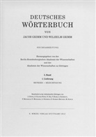 Jacob Grimm, Wilhelm Grimm, Akademie der Wissenschaften, Jacob Grimm, Wilhelm Grimm - Deutsches Wörterbuch - 5/1: Grimm, Dt. Wörterbuch Neubearbeitung