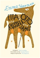 Emma Hooper - Etta and Otto and Russell and James