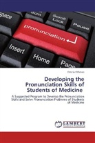 Omnia Othman - Developing the Pronunciation Skills of Students of Medicine