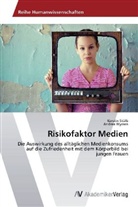 Kersti Stülb, Kerstin Stülb, Andrea Wyssen - Risikofaktor Medien