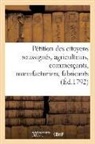 Sans Auteur, Sans Auteur, XXX - Petition des citoyens soussignes,