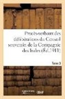 Sans Auteur, Sans Auteur, XXX - Proces verbaux des deliberations
