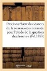 Sans Auteur, Riviere, Rivière, Sans Auteur, XXX - Proces verbaux des seances de la