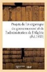 Sans Auteur, Sans Auteur, XXX - Projets de loi organique du