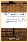 Sans Auteur, Sans Auteur, XXX - Que les ministres, et autres