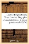 Sans Auteur, Sans Auteur, XXX - Lucrece borgia et mme marie