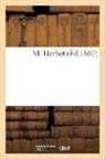 Sans Auteur, Sans Auteur, XXX - M. herbet