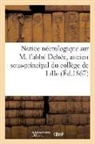 Sans Auteur, Sans Auteur, XXX - Notice necrologique sur m. l abbe