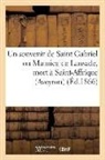 Sans Auteur, Sans Auteur, XXX - Un souvenir de saint gabriel ou