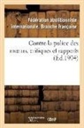Federation Abolitionniste, Federation abolition, Federation Abolitionniste - Contre la police des moeurs,