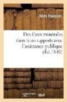 Jules Francois, Jules François, FRANCOIS JULES, Francois-j - Des eaux minerales dans leurs