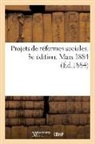 Sans Auteur, P. Lalanne, LALANNE P., Sans Auteur, XXX - Projets de reformes sociales. 3e