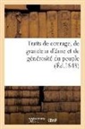 Sans Auteur, Sans Auteur, XXX - Traits de courage, de grandeur d
