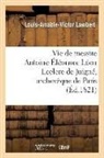 Louis Amable Victor Lambert, Louis-Amable-Victor Lambert, LAMBERT L-A-V., Lambert-l-a-v - Vie de messire antoine eleonore