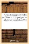 Sans Auteur, Sans Auteur, XXX - Notes de voyage aux indes, en