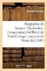 Bourg, Edme-Théodore Bourg, Sarrut, Germain Sarrut, SARRUT GERMAIN, Sarrut-G - Biographie de armand maximilien