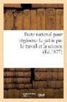 Sans Auteur, G. Dorso, DORSO G., Sans Auteur, XXX - Pacte national pour regenerer la