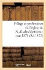 Sans Auteur, Sans Auteur, XXX - Pillage et profanation de l