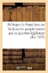 Sans Auteur, Sans Auteur, XXX - Politique de napoleon, ou tableau