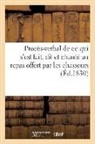 Sans Auteur, Sans Auteur, XXX - Proces verbal de ce qui s est