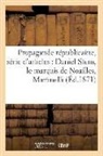 Sans Auteur, Sans Auteur, XXX - Propagande republicaine, serie d