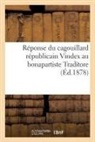 Sans Auteur, Sans Auteur, Vindex, XXX - Reponse du cagouillard