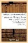 Sans Auteur, Sans Auteur, XXX - Troisieme anniversaire du 10