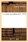 Eugene Fourniere, Eugène Fournière, FOURNIERE EUGENE, Fourniere-e - La crise socialiste