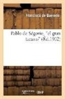 Francisco De Quevedo, de Quevedo-F, Quevedo (De) F., QUEVEDO FRANCISCO, de Quevedo-F - Pablo de segovie, el gran tacano