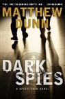 Matthew Dunn - Dark Spies