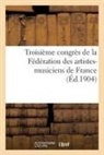 Sans Auteur, Sans Auteur, XXX - Troisieme congres de la