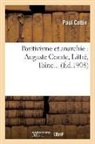 Paul Cottin, COTTIN PAUL, Cottin-p - Positivisme et anarchie: auguste