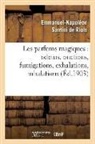 Santini de Riols-E-N, Emmanuel-Napoléon Santini de Riols, SANTINI DE RIOLS E-N, Santini de Riols-E-N - Les parfums magiques: odeurs,