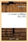 Jules Simon, Simon Jules, Simon-j - Le devoir 3e edition